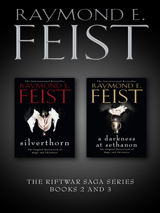 Title details for Silverthorn and A Darkness at Sethanon by Raymond E. Feist - Available